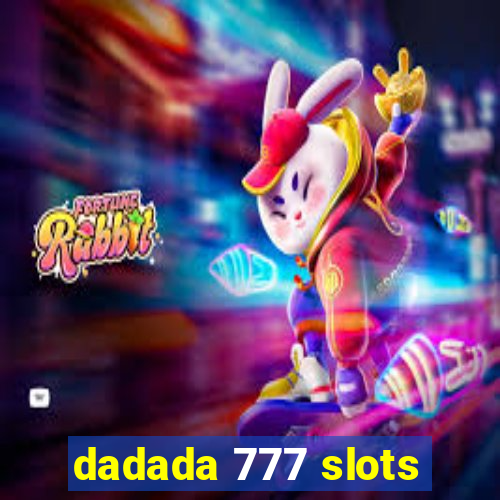 dadada 777 slots